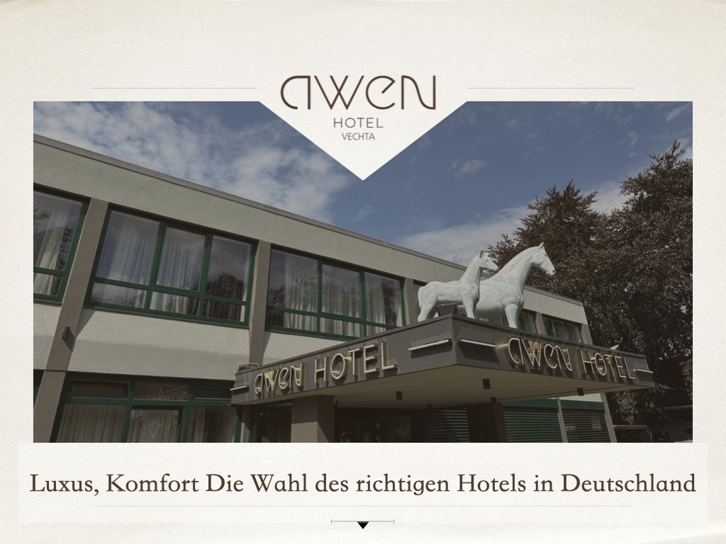 Luxus, Komfort Die Wahl des richtigen Hotels in Deutschland