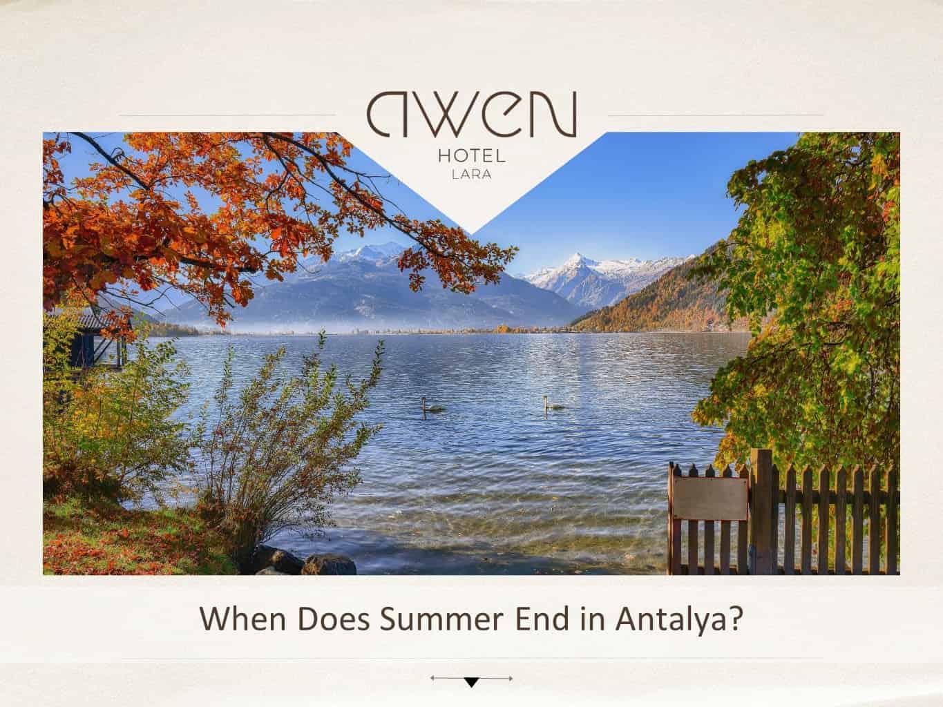 When Does Summer End in Antalya?