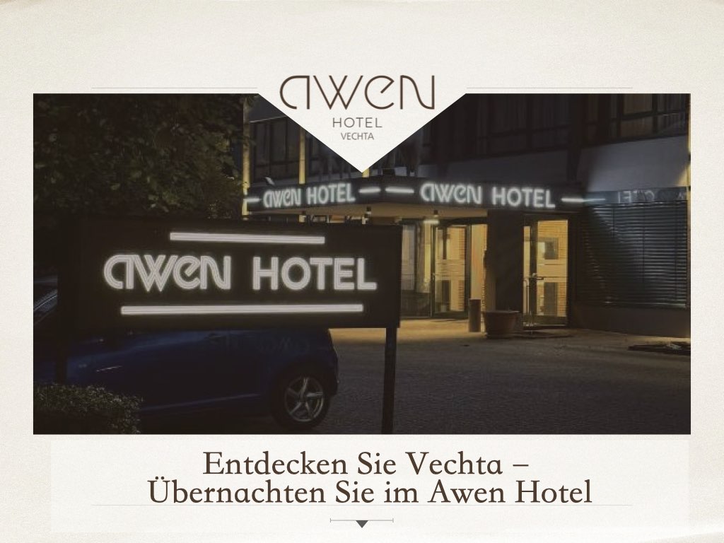 Entdecken Sie Vechta – Übernachten Sie im Awen Hotel