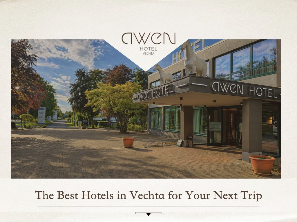 The Best Hotels in Vechta for Your Next Trip